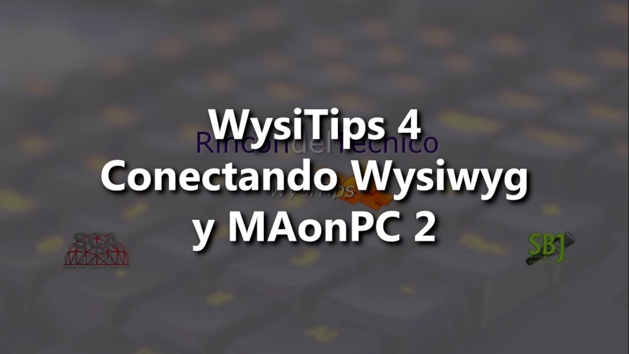 WysiTips 4 Conectando Wysiwyg y MAonPC2