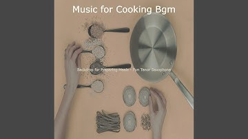 Sophisticated Jazz Sax with Strings - Vibe for Preparing Meals