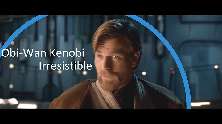 Obi-Wan Kenobi - Irresistible | HB Kim
