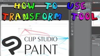 [Clip Studio] How to Use Transform Tool