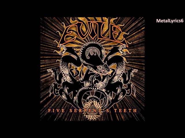 Evile - Five Serpent's Teeth