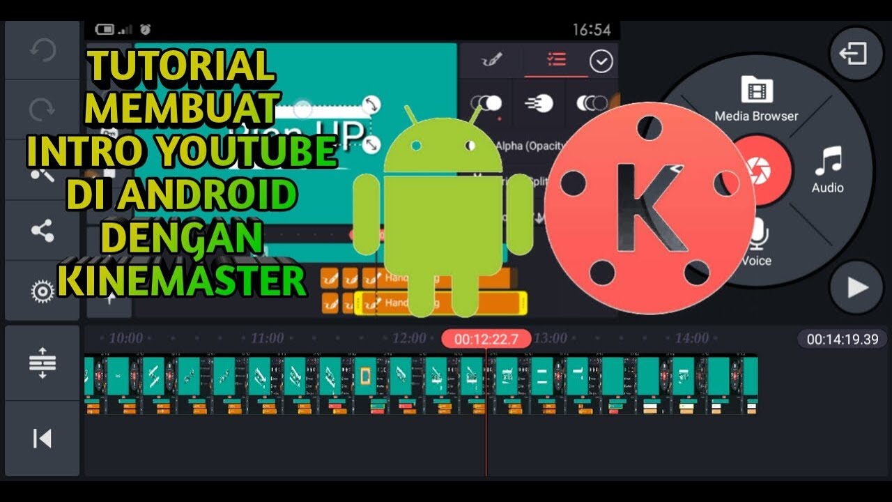 Cara Membuat Intro Youtube Di Android | TUTORIAL KINEMASTER #2 - YouTube