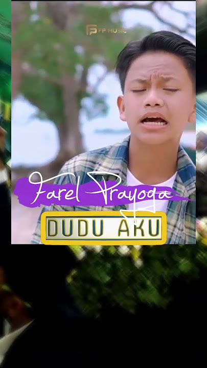 DUDU AKU Farel Prayoga LAGU TERBARU Release 8 Juni 2024 CATAT TANGGALNYA #farelprayoga #shortsfeed