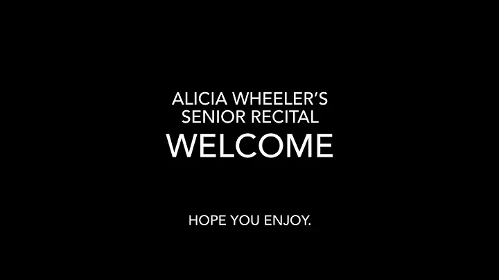 Alicia Wheeler Senior Recital 2021
