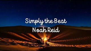 Video-Miniaturansicht von „Noah Reid - Simply the Best (Lyrics) from Schitt's Creek 4x06“