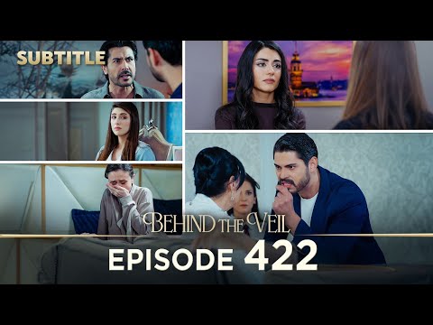 Behind the Veil | Episode 422 | Auto Subtitle