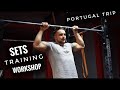 TRAINING/SETS & WORKSHOP | PORTUGAL TRIP