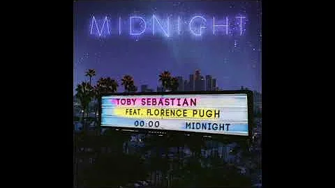 Toby Sebastian (feat Florence Pugh) -  Midnight