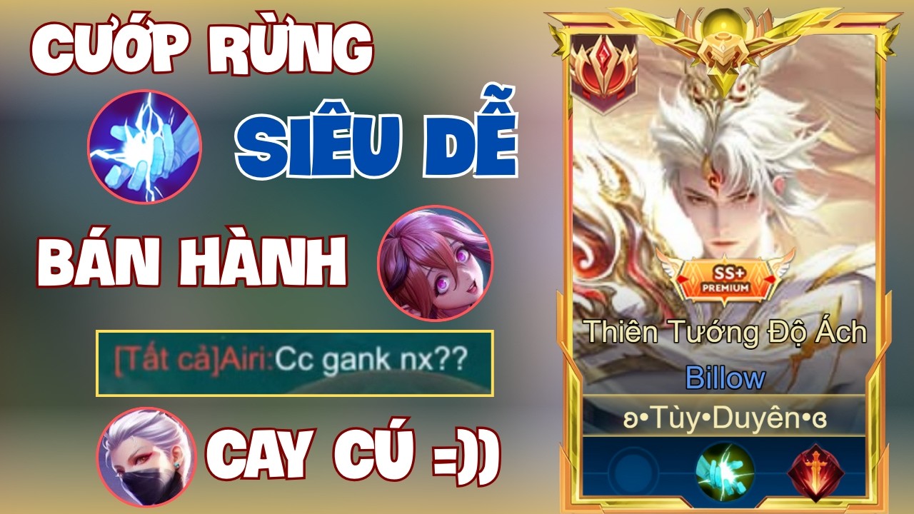 Cướp Rừng Chưa Bao Giờ Dễ Đến Thế - Bán Hành Keera, Airi Cay Cú - Liên Quân