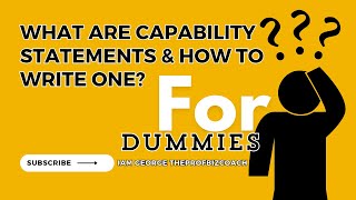 What Are Capability Statements and How to Write One? Five 5 Easy TIPS You Need to Know.