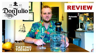 Episode 009  DON JULIO 70 REVIEW  #TastingTuesday