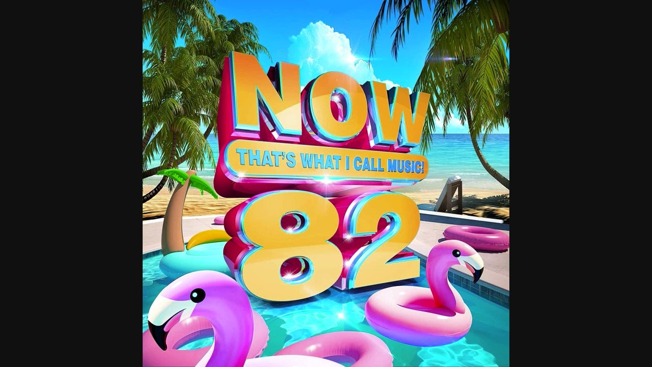 NOW That's What I Call Music! 82 - YouTube