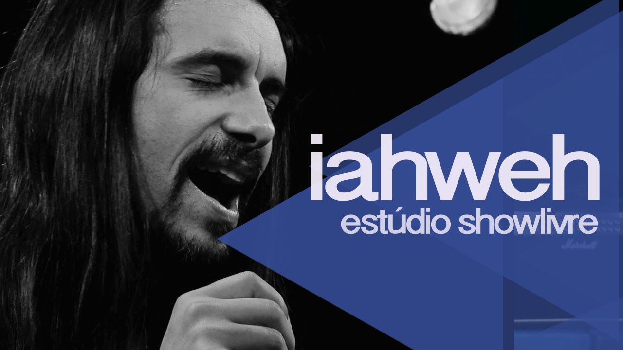 Iahweh no Estúdio Showlivre 2014 - Apresentação na íntegra