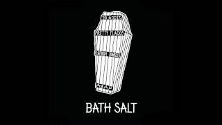 Video thumbnail of "ASAP Mob (ASAP Rocky & ASAP Ant) - Bath Salt ft. Flatbush Zombies"