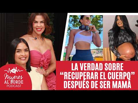 Can you get your pre-mom body back? Tatiana Duran answers with no filters
