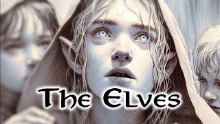 Silmarillion Explained  The 'Creation' of the Elves