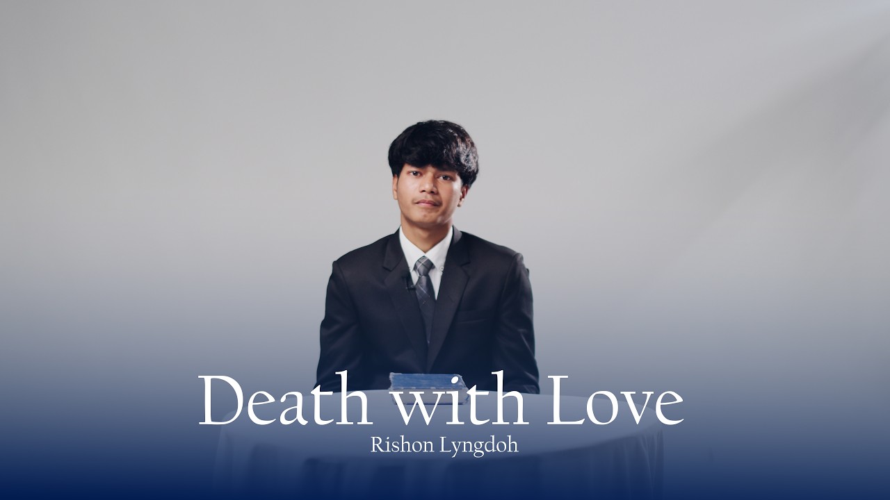 Death with Love | Rishon lyngdoh