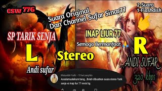 Download Lagu SP TARIK SENJA STEREO INAP LIUR77 REVISI - MEMANFAATKAN SUARA STEREO UNTUK TEHNIK 2 SUARA MP3