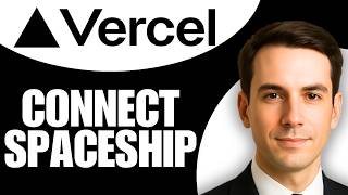 How To Connect Spaceship Domain To Vercel
