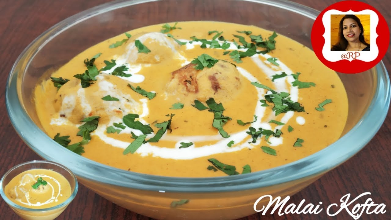 Malai Kofta Malai Kofta Curry Recipe Creamy Soft Kofta in Yellow