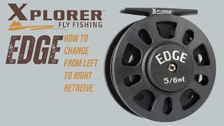 changing ats fly reel from right to left handed Xplorer Edge Reel