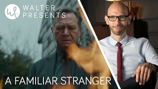 A FAMILIAR STRANGER | WALTER'S INTRO