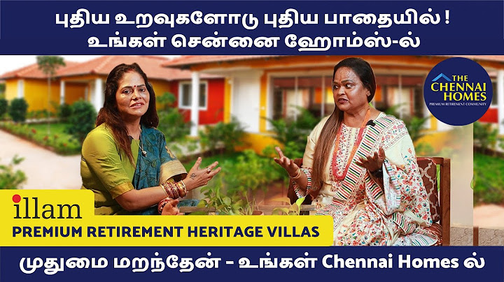 The Chennai Homes MD  &  கலா மாஸ்டர் உடன் ஓர் கலந்துரையாடல் - ILLAM வாங்கி,  உள்ளம் மகிழுங்கள் !