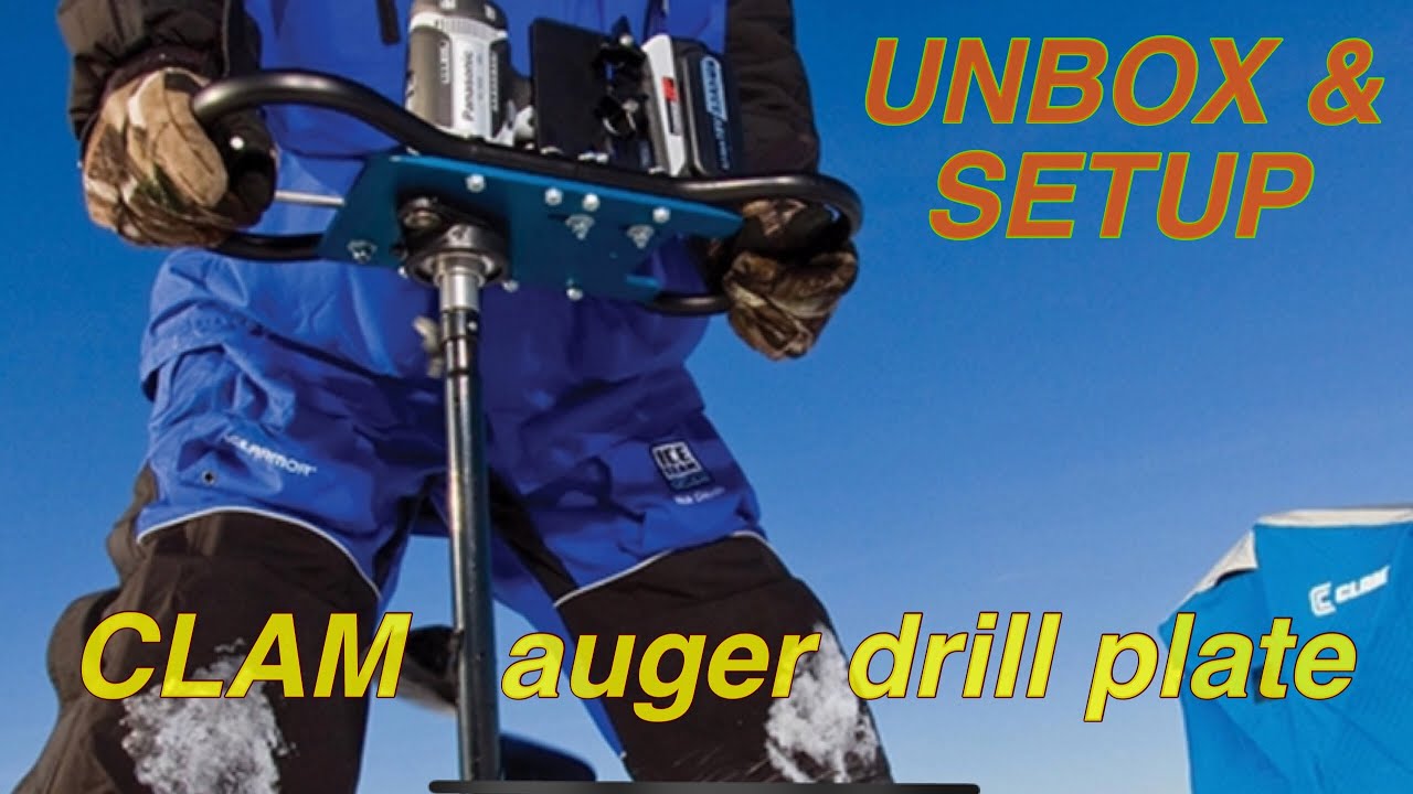 CLAM Auger Drill Plate- What's Included? and how it works 