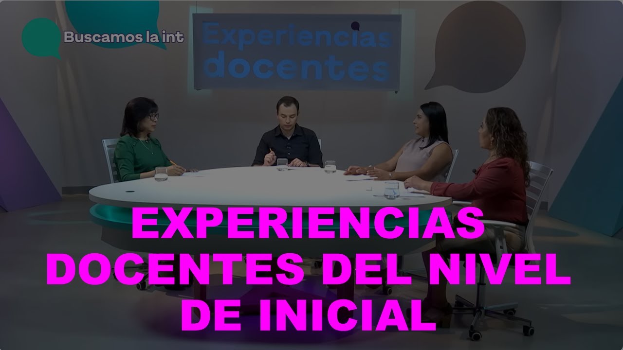 Soy Docente: EXPERIENCIAS DOCENTES DEL NIVEL DE INICIAL