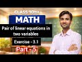 Class 10th math chapter 3 exercise 3.1 | class 10 math pair of linear equations in two variables 