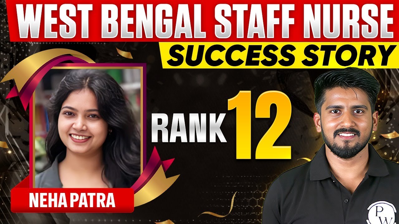 📢 West Bengal Staff Nurse Rank12 Success Story 🔥 | LIVE with Neha Patra  | WBHRB Result #pw