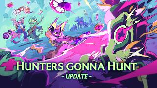 Windblown | Hunters Gonna Hunt Update