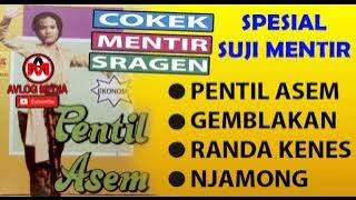 COKEK SUJI MENTIR | TAYUB SUJI MENTIR LAWAS PENTIL ASEM GEMBLAKAN RONDO NGENES NJAMONG