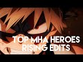 Top MHA Heroes Rising Edits