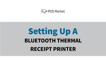 Setting Up a Bluetooth Thermal Receipt Printer