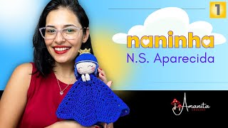 amigurumi ∙ Naninha Nossa Senhora Aparecida | Mantinha de apego » 1/2 screenshot 4