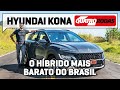 Hyundai Kona é híbrido que faz 21 km/l e é boa opção para os sem vaidade