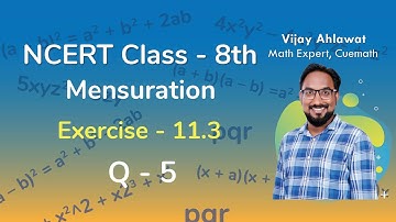 Class 8 Chapter 11 Ex 11.3 Q 5 Mensuration Maths NCERT CBSE