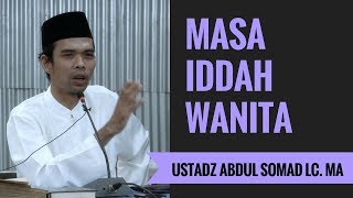 Masa Iddah Wanita - Ustadz Abdul Somad Lc. MA