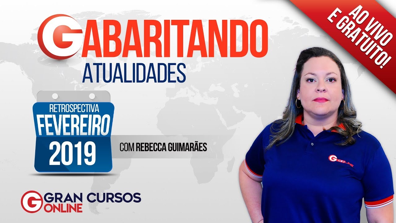 Gabaritando Atualidades - Fevereiro 2019