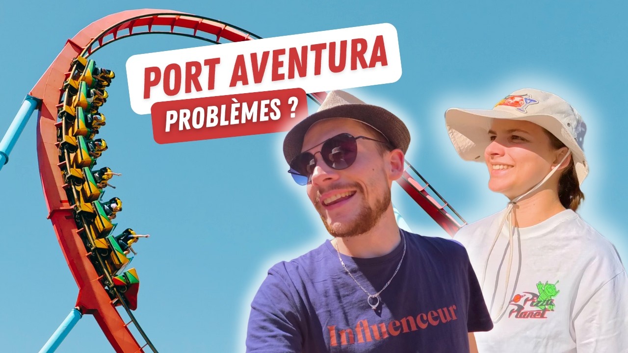 🎢Ce parc d'attractions a UN GROS PROBLEME (tu peux attendre 6h !) | Port Aventura