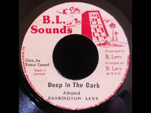 Barrington Levy - Deep in the Dark  -Extended-  (B. L. Sounds)