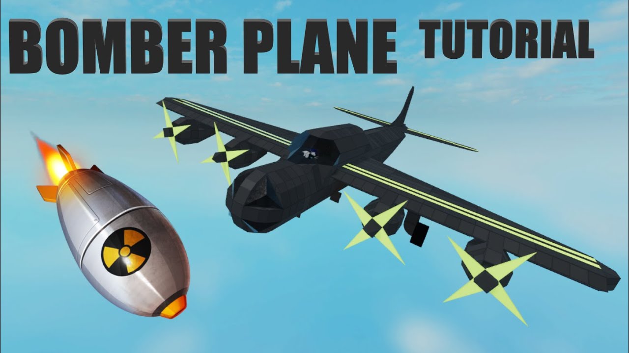 Bomber Plane Tutorial Plane Crazy Youtube - bomber plane roblox