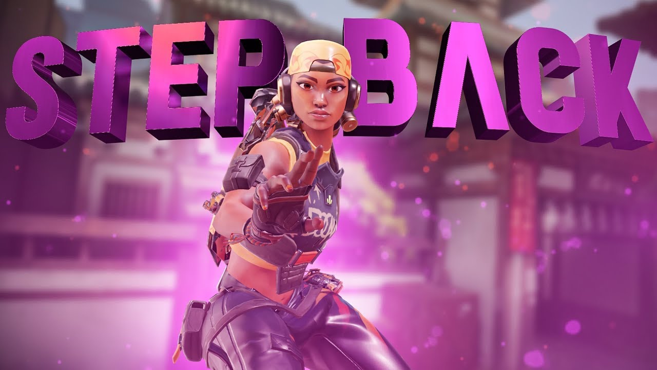 Step Back (valorant montage!)