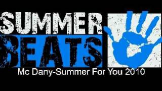 Mc Dany-Summer For You(2010.avi