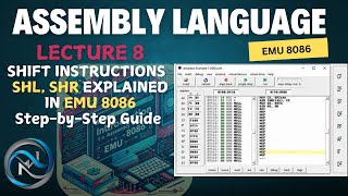 Assembly Language Lecture 8 | Understanding SHL & SHR Shift Instructions