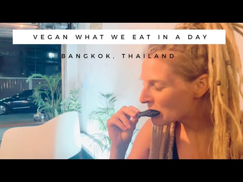 VEGAN IN BANGKOK | What we eat in a day in Thailand | Bangkok Street Foods