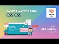 Easiest Way to Learn CSS for Beginners in 2024