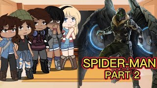 PETER PARKER’S CLASS REACTS TO SPIDER-MAN - GCRV - 2/4 + SPECIAL ANNOUNCEMENT