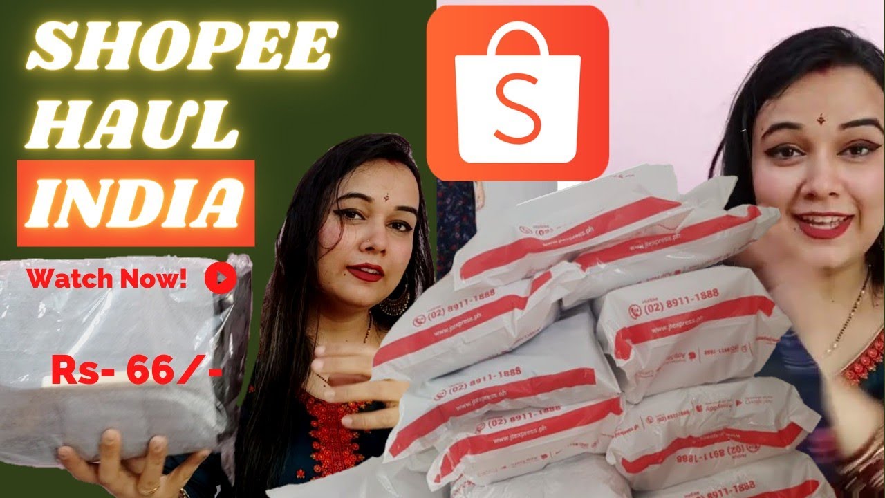 shopee haul india